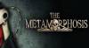 Trucchi di The Metamorphosis per PC Trucchi di The Metamorphosis per PC