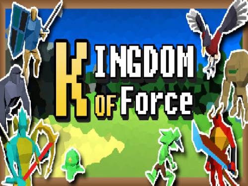 Kingdom Of Force: Videospiele Grundstück