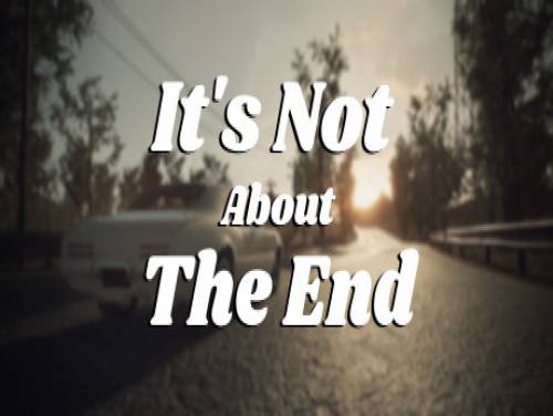 It's Not About The End: Plot of the game
