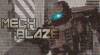 Trucchi di MECHBLAZE per PC Trucchi di MECHBLAZE per PC