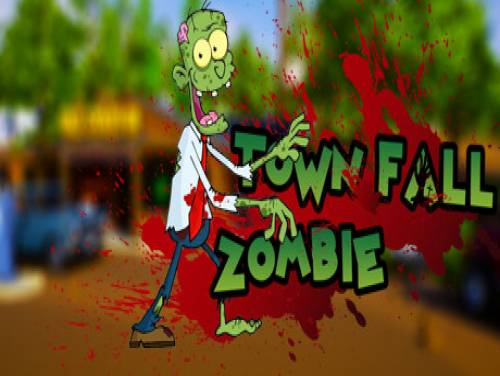 Town Fall Zombie: Plot of the game