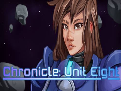 Chronicle: Unit Eight: Trama del juego