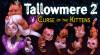 Truques de Tallowmere 2: Curse of the Kittens para PC