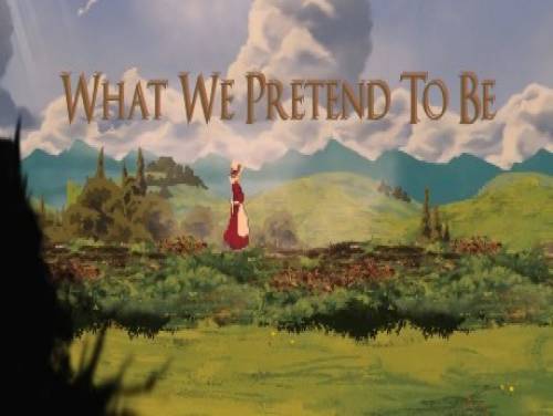 What We Pretend To Be: Trama del juego