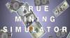 Trucchi di True Mining Simulator per PC Trucchi di True Mining Simulator per PC
