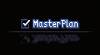 Trucchi di MasterPlan per PC Trucchi di MasterPlan per PC