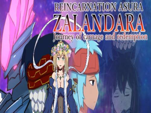 REINCARNATION ASURA ZALANDARA Journey of carnage a: Videospiele Grundstück