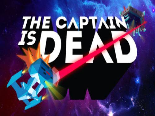 The Captain is Dead: Videospiele Grundstück
