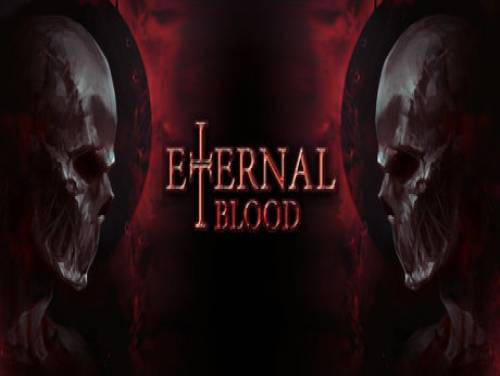 ETERNAL BLOOD: Plot of the game