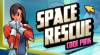 Trucchi di Space Rescue: Code Pink per PC