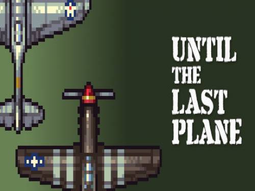 Until the Last Plane: Enredo do jogo