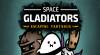 Trucchi di Space Gladiators per PC