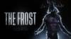 Trucchi di The Frost Rebirth per PC Trucchi di The Frost Rebirth per PC