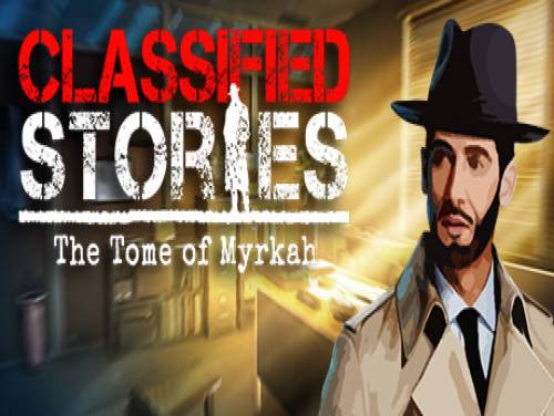Classified Stories: The Tome of Myrkah: Enredo do jogo