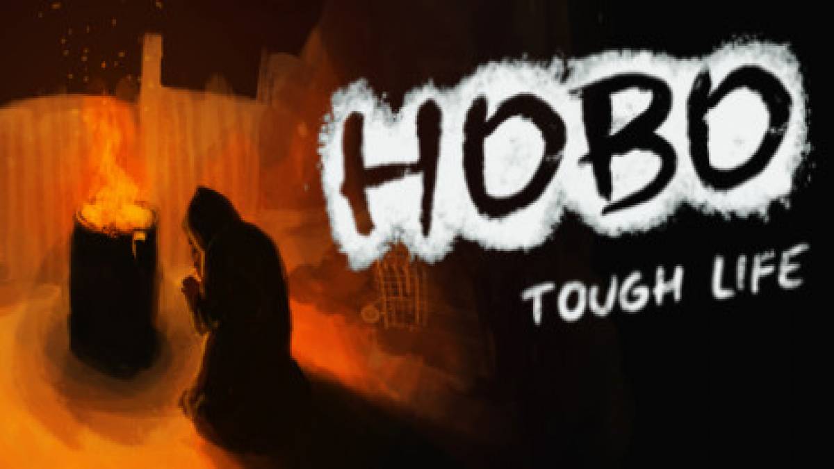 Hobo tough life гайд