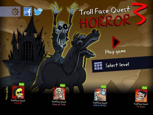 Troll Face Quest: Horror 3: Astuces du jeu Troll Face Quest: Horror 3: Trame du jeu