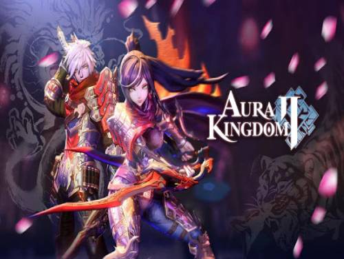 Aura Kingdom 2: Astuces du jeu Aura Kingdom 2: Trame du jeu