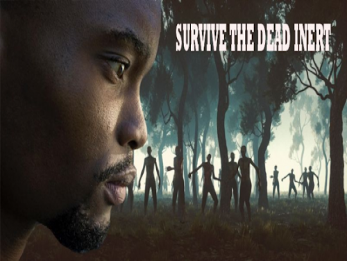 Survive The Dead Inert: Plot of the game
