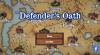 Astuces de The Defender's Oath - Tower Defense Game pour ANDROID / IPHONE