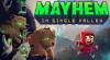 Trucchi di Mayhem in Single Valley per PC Trucchi di Mayhem in Single Valley per PC
