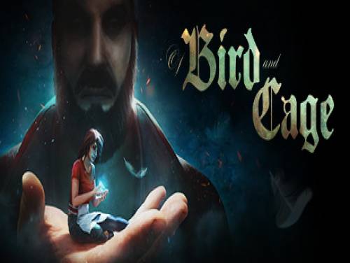 Of Bird and Cage: Enredo do jogo