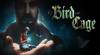 Cheats and codes for Of Bird and Cage (PC)