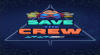 Tipps und Tricks von Save The Crew für ANDROID / IPHONE Nützliche Tipps
