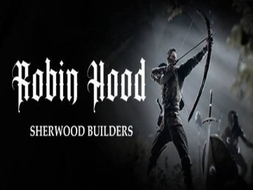 Robin Hood: Sherwood Builders: Trama del juego