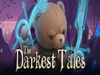 The Darkest Tales: +0 тренер (ORIGINAL) : Режим бог, здоровье и мана неограниченное, суперскоро