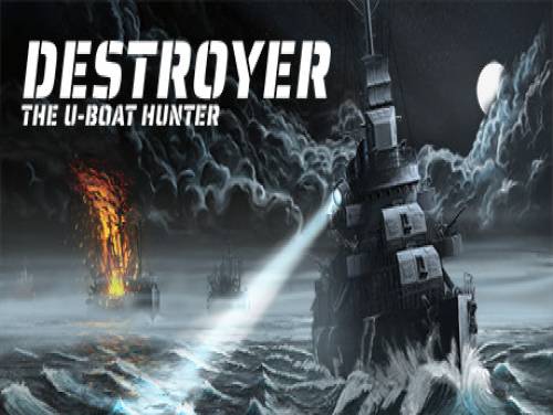 Destroyer: The U-Boat Hunter: Trama del Gioco