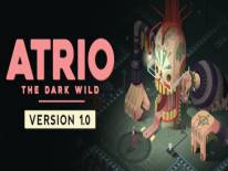 Atrio: The Dark Wild: +0 тренер (1.0.25s) : Скорость игры и неограниченное здоровье, аккумулятор и автомобильное топливо
