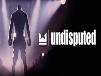 Undisputed: +0 Trainer (02/09/23): Unlimited Health, stamina and one hit kill