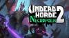 Undead Horde 2: Necropolis: Trainer (1.0.0.5): Salute e mana illimitati, invisibile e velocità di gioco
