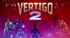 Vertigo 2: +0 Trainer (ORIGINAL): Unlimited ammo, super weapon fire range and game speed