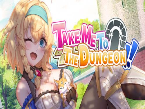 Take Me to the Dungeon!!: Plot of the game
