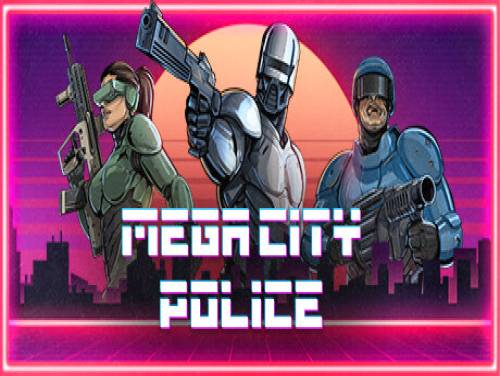 Mega City Police: Plot of the game