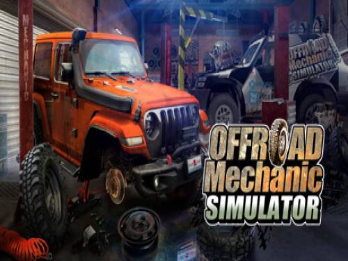 Offroad Mechanic Simulator: Trame du jeu