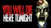 Truques de You Will Die Here Tonight para PC