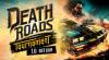 Death Roads: Tournament: +6 Trainer (ORIGINAL): Blindagem infinita do veículo e manobrabilidade infinita do veículo