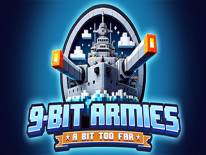 9-Bit Armies: A bit too far: +4 Trainer (839825): Pas d'argent et méga argent