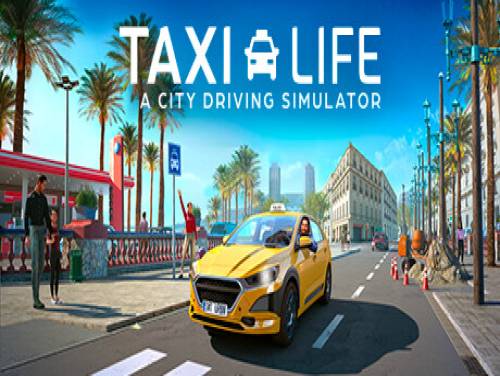 Taxi Life: A City Driving Simulator: Trama del juego