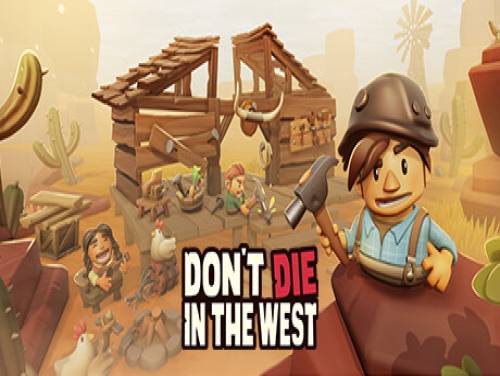 Don't Die In The West: Trama del Gioco