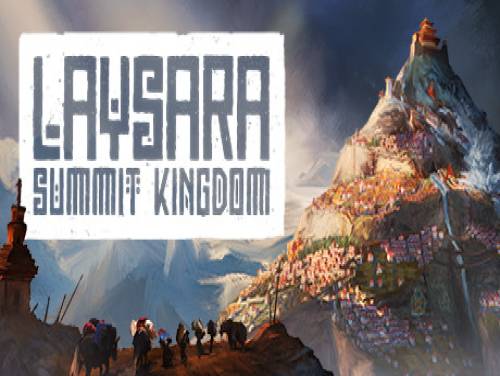 Laysara: Summit Kingdom: Enredo do jogo
