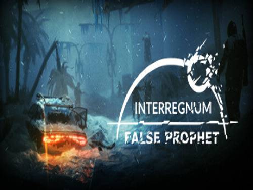 Interregnum: False Prophet: Videospiele Grundstück