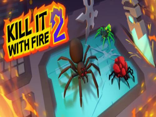 Kill It With Fire 2: Trama del Gioco