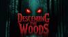 Cheats and codes for Descending The Woods (PC)