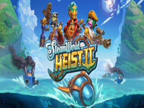 Steamworld Heist 2: Plot of the game