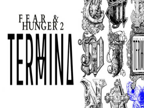 Fear & Hunger 2: Termina: Videospiele Grundstück