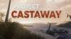 Project Castaway: Trainer (15796483): Velocidad de juego y resistencia infinita.