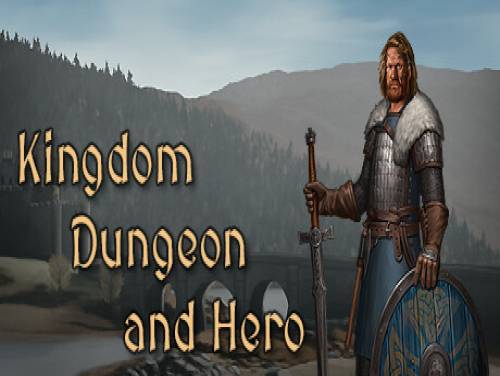 Kingdom, Dungeon, and Hero: Plot of the game